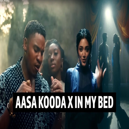 Aasa Kooda X In My Bed