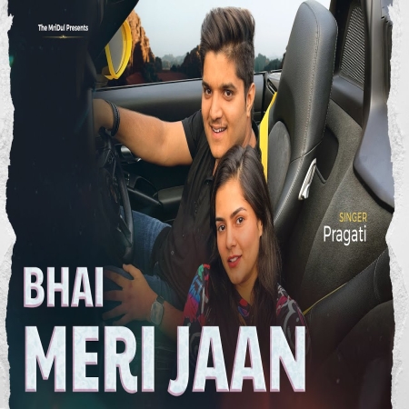 Bhai Meri Jaan